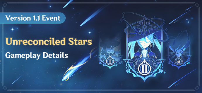 Unreconciled Stars Event Details Genshin Impact Official Community